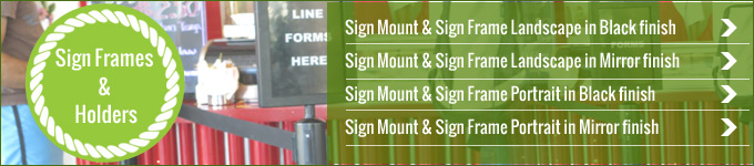 Sign Frames & Holders