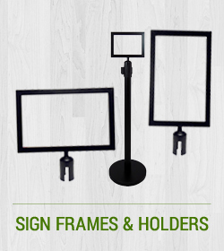 Sign Frames & Holders